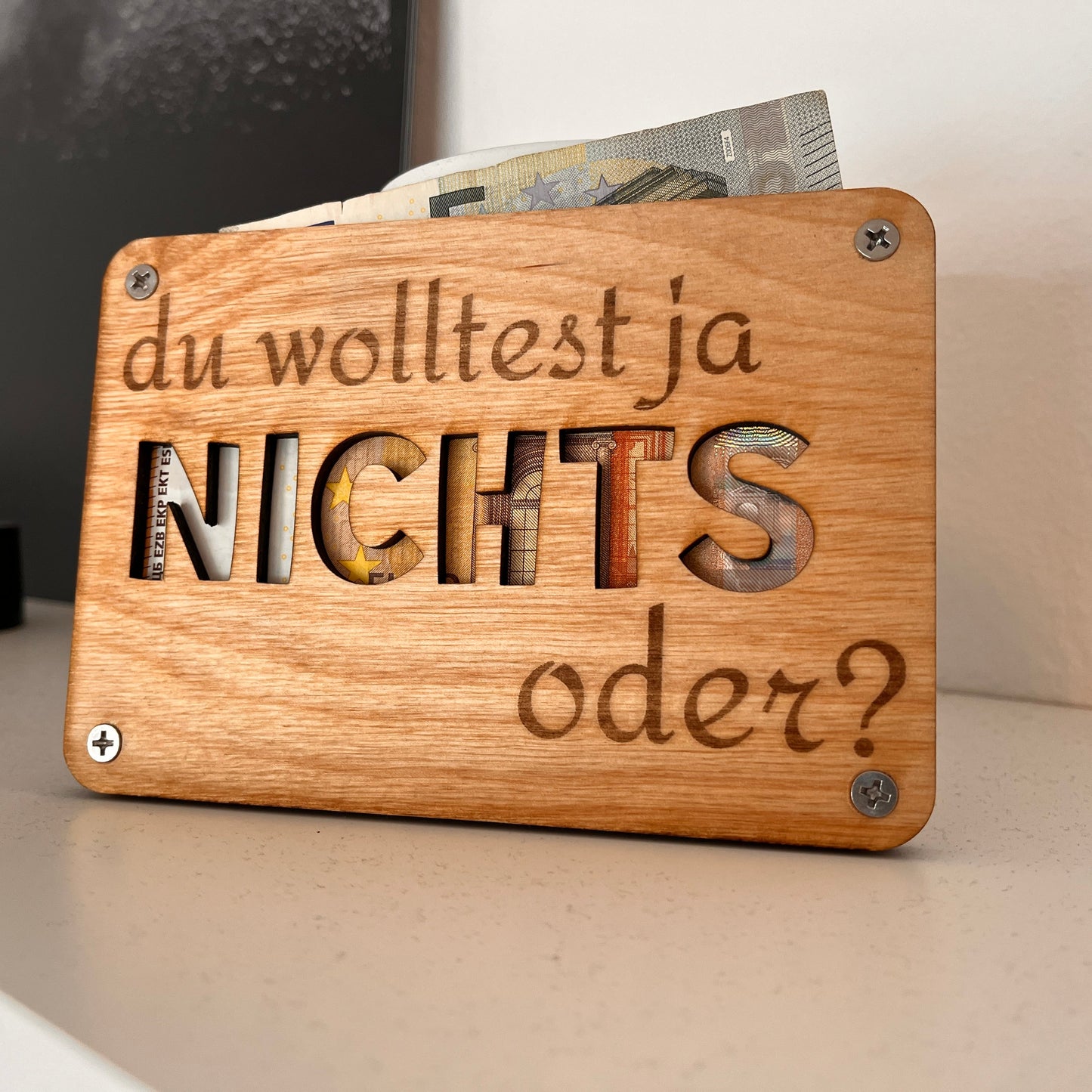 Du wolltest ja NICHTS oder? Lustige Geldgeschenk-Karte aus Holz
